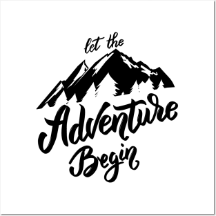 Let the adventure begins Posters and Art